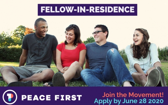 PEACE FIRST: FELLOW-IN-RESIDENCE