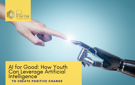 Positive Change through AI