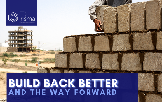 BUILD BACK BETTER and the way forward